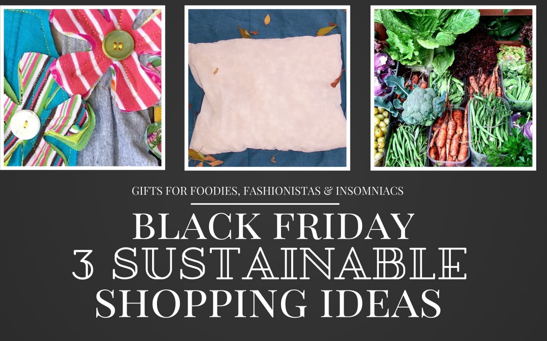 Top 3 Black Friday Sustainable Shopping Ideas