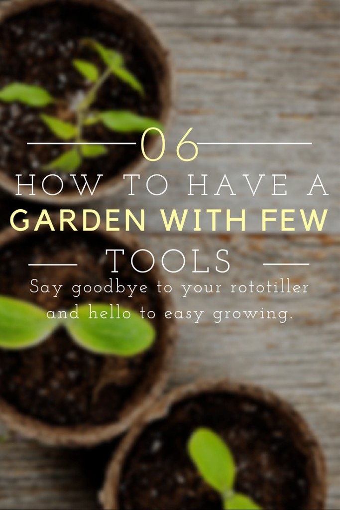 Garden with Few Tools